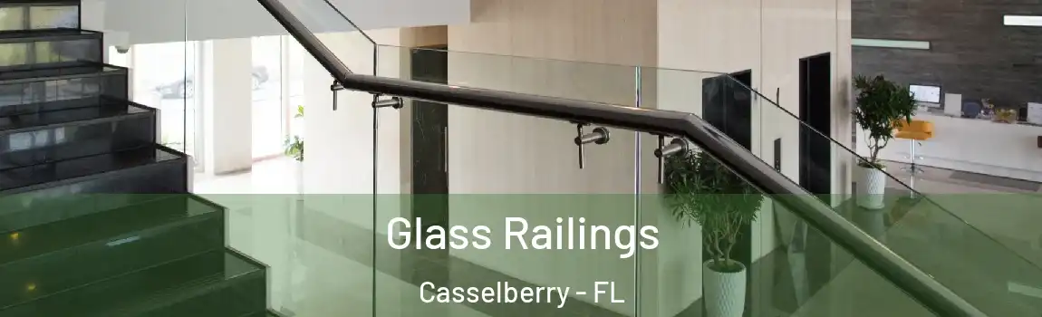 Glass Railings Casselberry - FL
